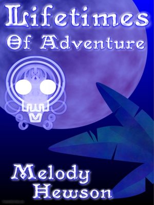 cover image of Lifetimes of Adventure